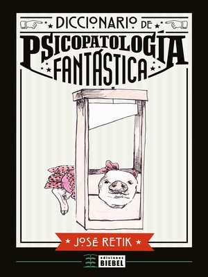 cover image of Diccionario de Psicopatología Fantástica
